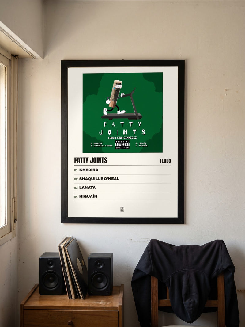 Póster de Fatty Joints de 1lulo enmarcado en una pared, en un ambiente real