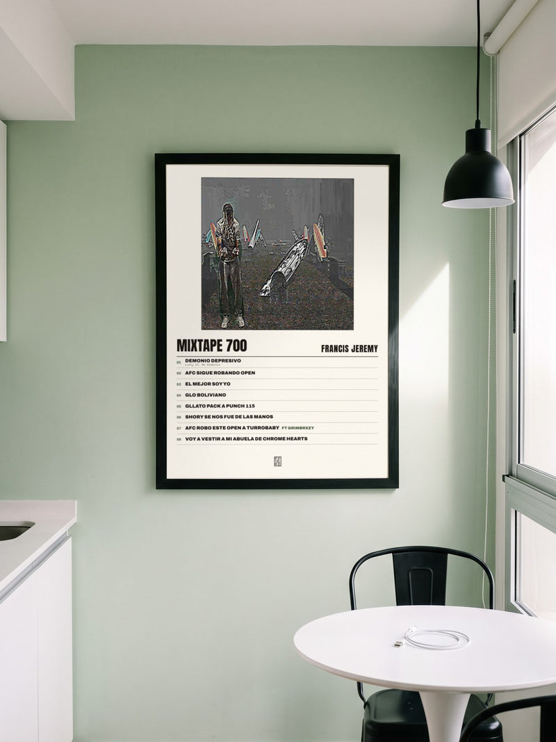 Póster de MIXTAPE 700 de Francis Jeremy enmarcado en una pared, en un ambiente real