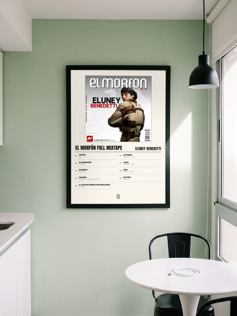Póster de El morfón full mixtape de eluney benedetti enmarcado en una pared, en un ambiente distinto