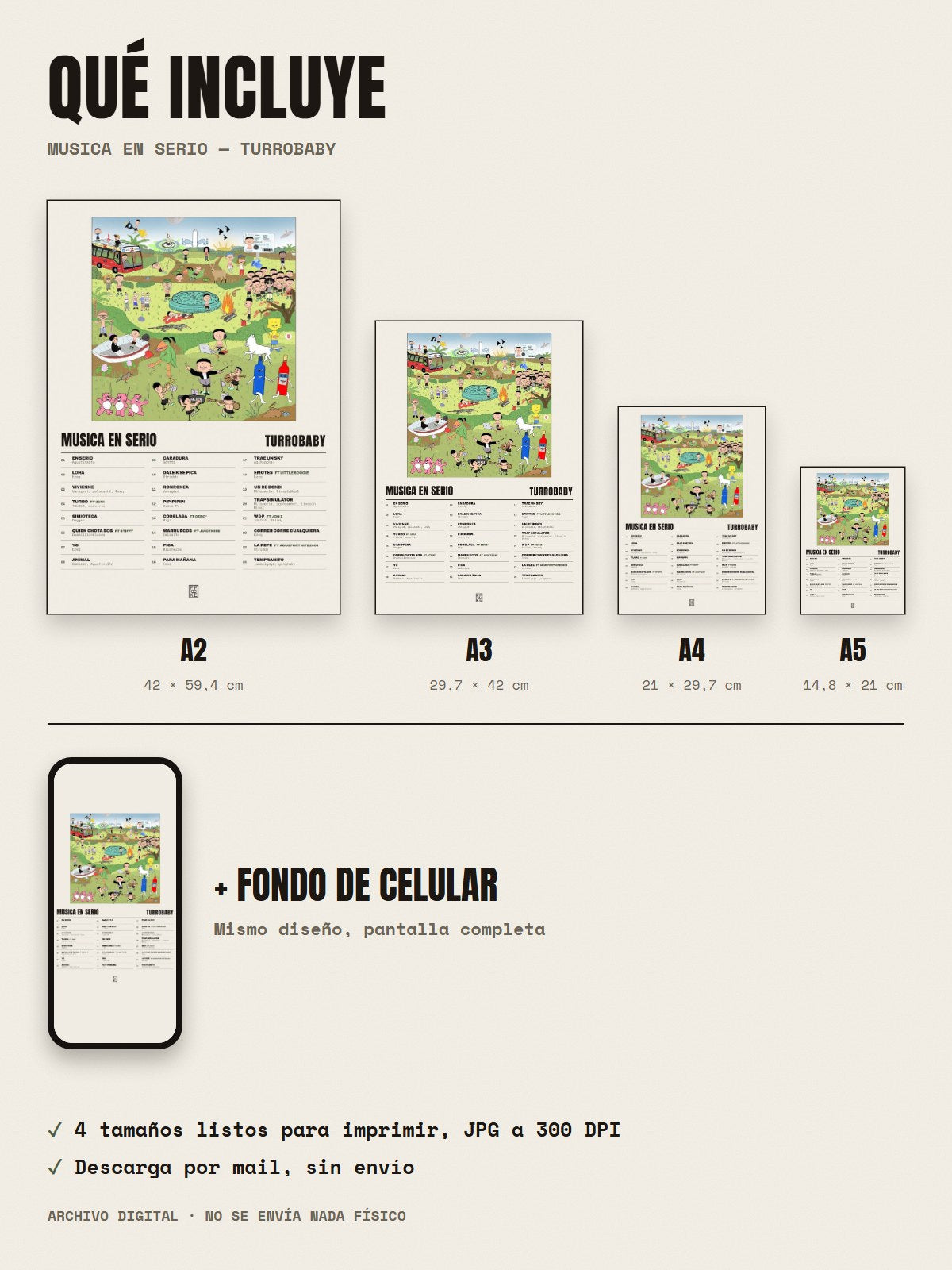 Qué incluye el póster de MUSICA EN SERIO de turrobaby: A2, A3, A4, A5 y fondo de celular