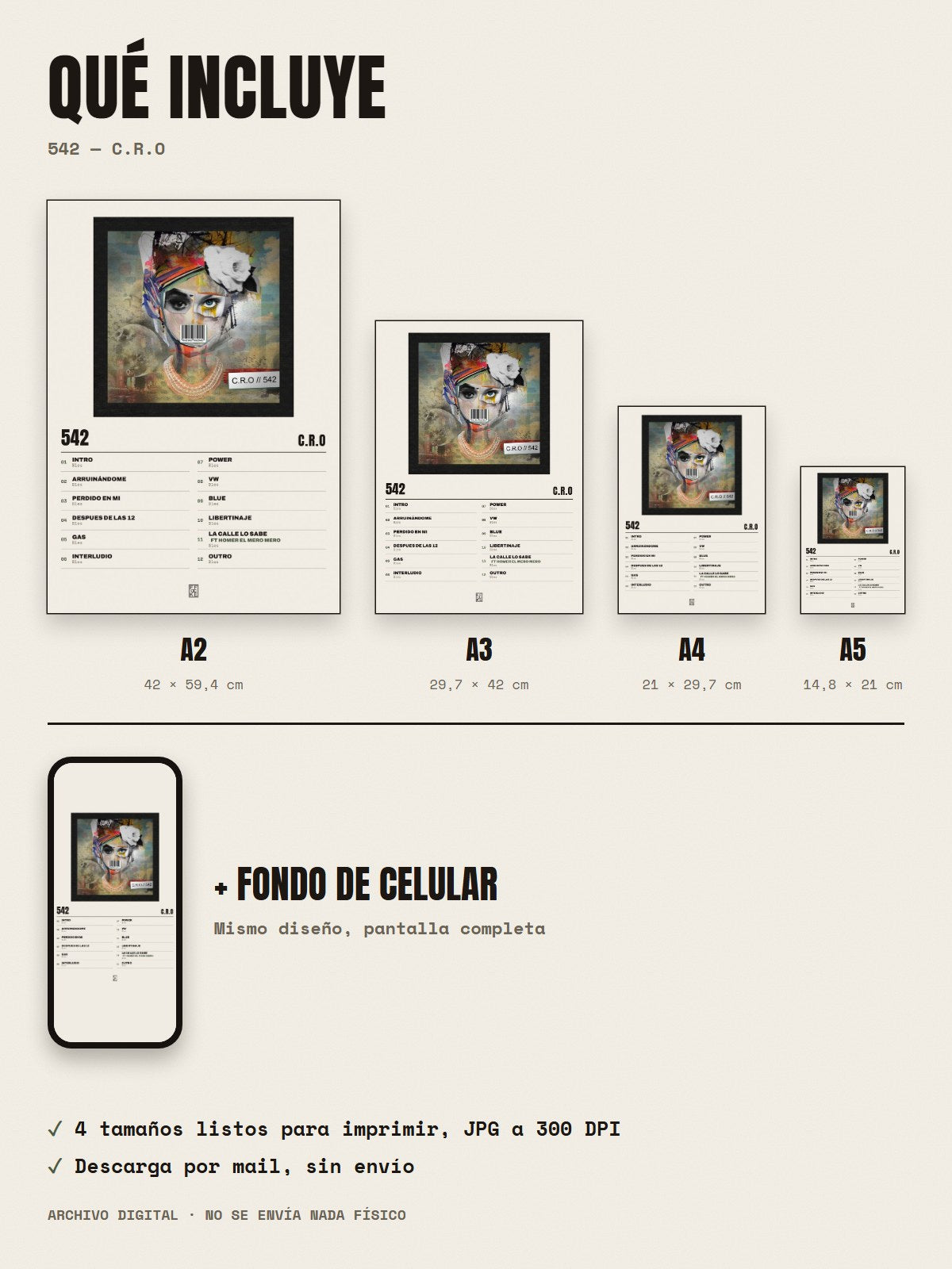 Qué incluye el póster de 542 de C.R.O: A2, A3, A4, A5 y fondo de celular