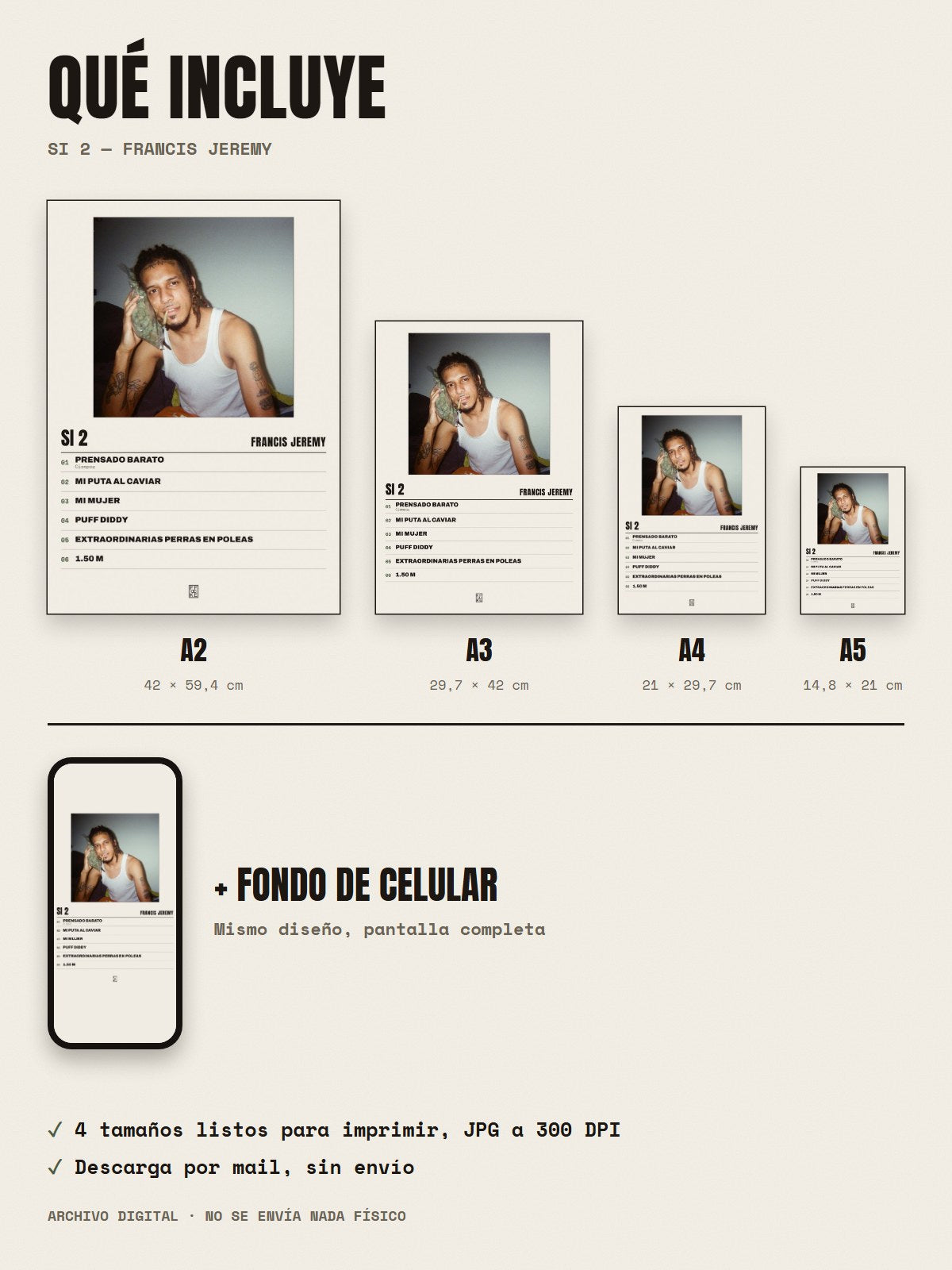Qué incluye el póster de SI 2 de Francis Jeremy: A2, A3, A4, A5 y fondo de celular