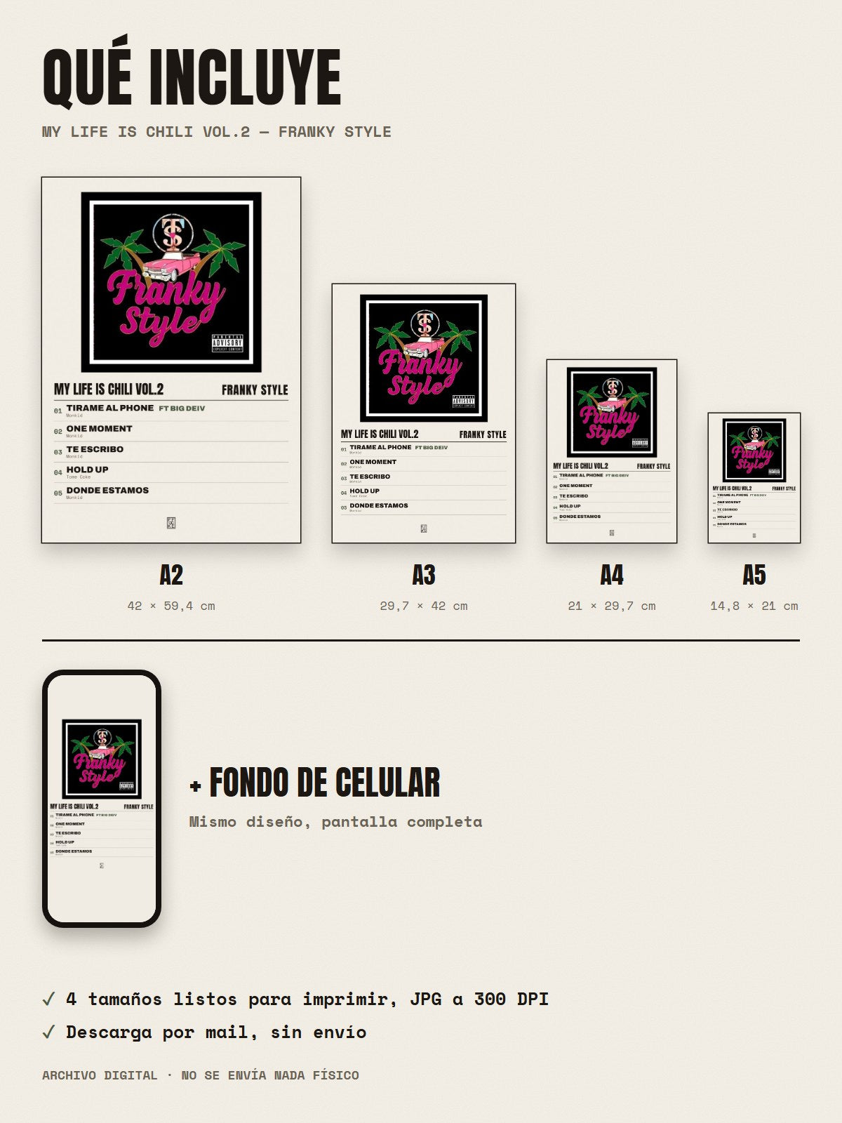 Qué incluye el póster de My Life Is Chili Vol.2 de Franky Style: A2, A3, A4, A5 y fondo de celular