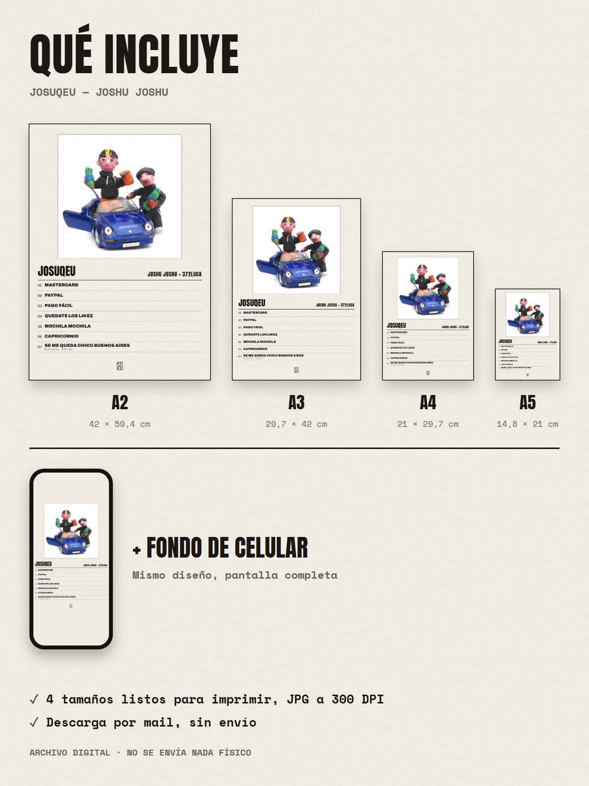 Qué incluye el póster de Josuqeu de Joshu Joshu × 372luca: A2, A3, A4, A5 y fondo de celular