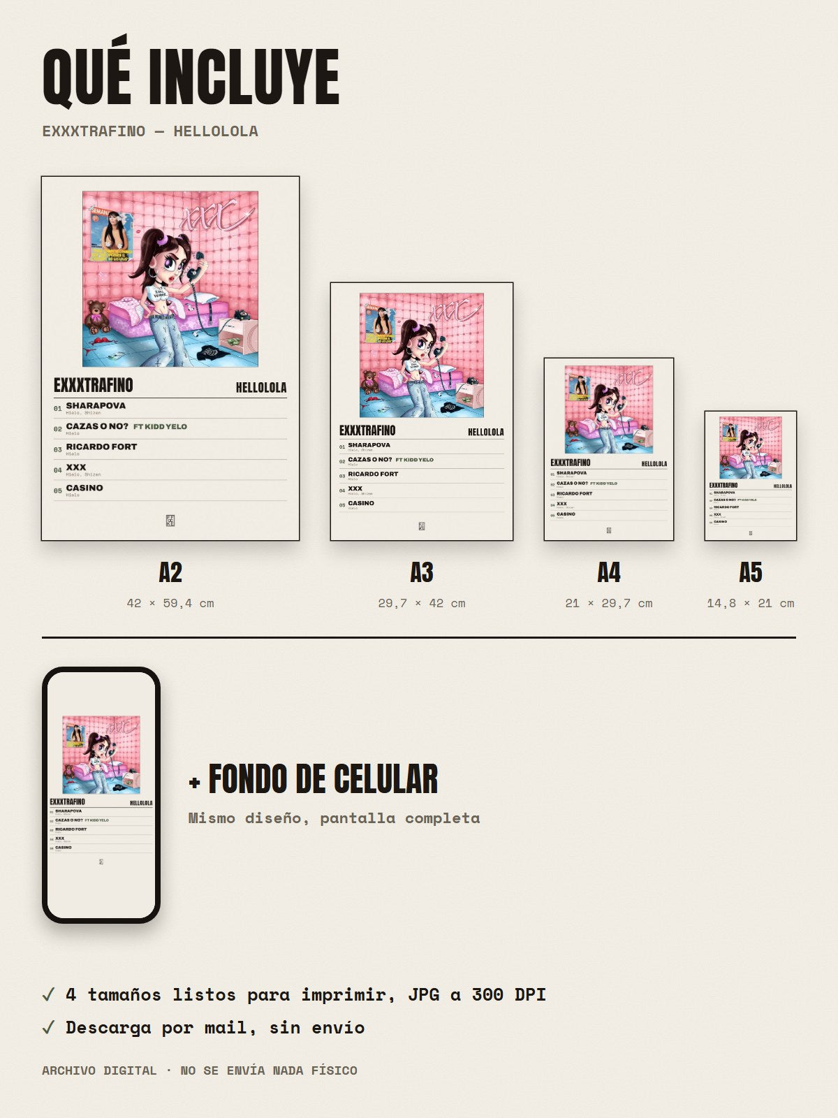Qué incluye el póster de Exxxtrafino de HELLOLOLA: A2, A3, A4, A5 y fondo de celular