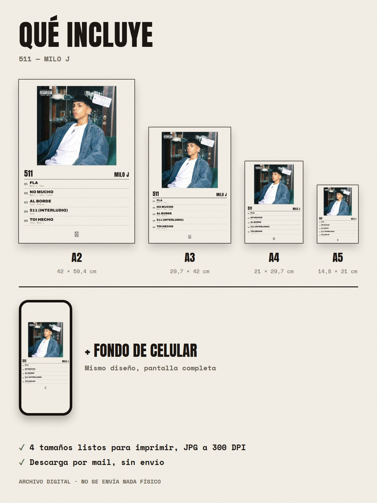 Qué incluye el póster de 511 de Milo j: A2, A3, A4, A5 y fondo de celular