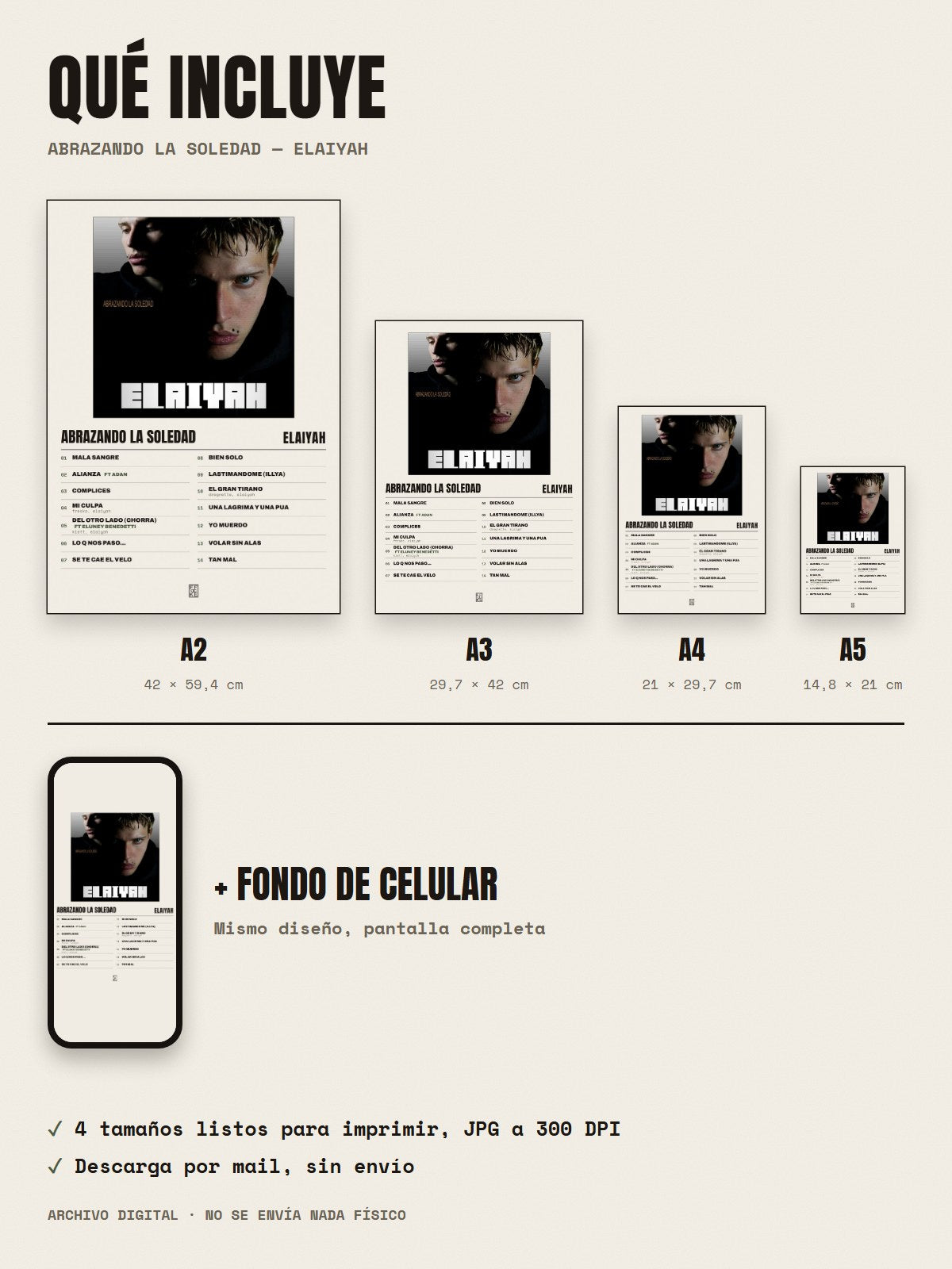 Qué incluye el póster de abrazando la soledad de elaiyah: A2, A3, A4, A5 y fondo de celular