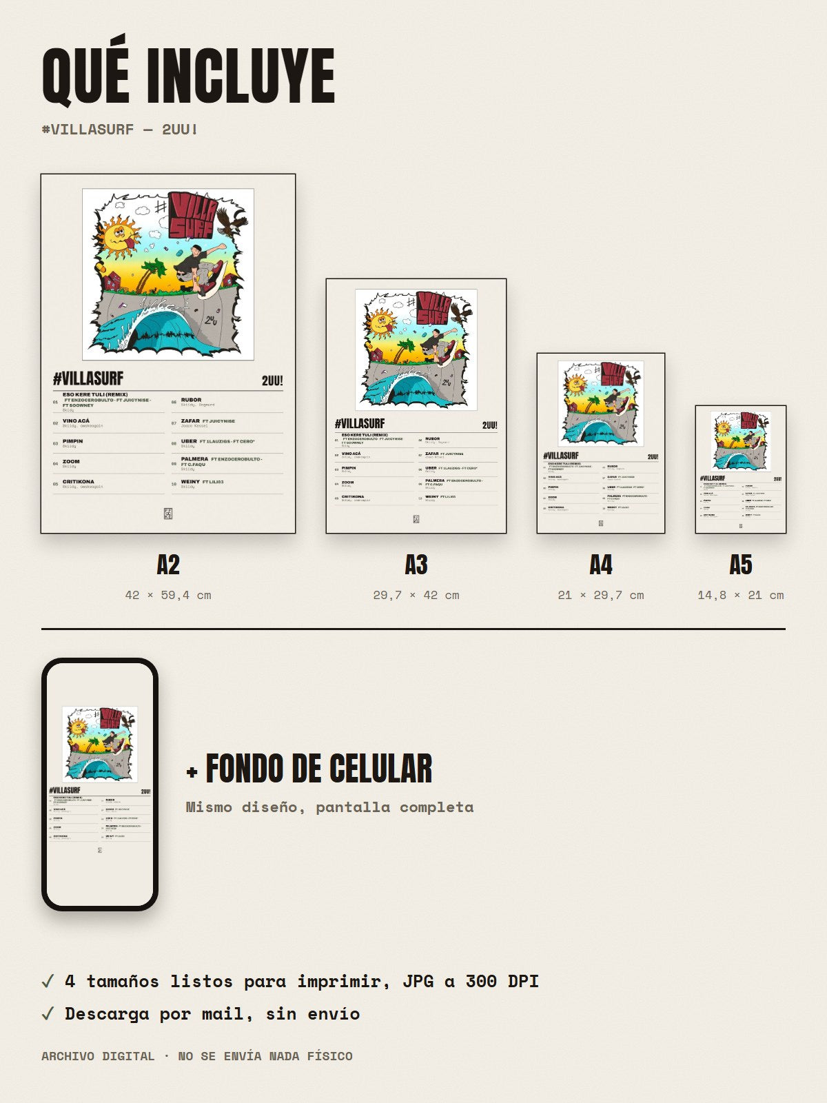 Qué incluye el póster de #VILLASURF de 2UU!: A2, A3, A4, A5 y fondo de celular