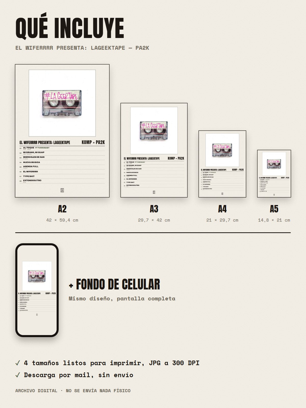 Qué incluye el póster de El WIFERRRr presenta: LaGeekTape de Komp × Pa2k: A2, A3, A4, A5 y fondo de celular