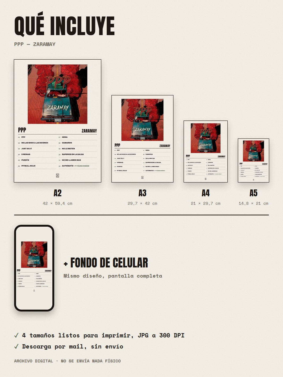 Qué incluye el póster de PPP de ZARAMAY: A2, A3, A4, A5 y fondo de celular