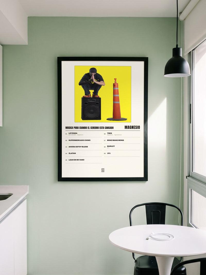 Póster de Musica para Cuando el Cerebro Esta Cansado de magnesio enmarcado en una pared, en un ambiente real