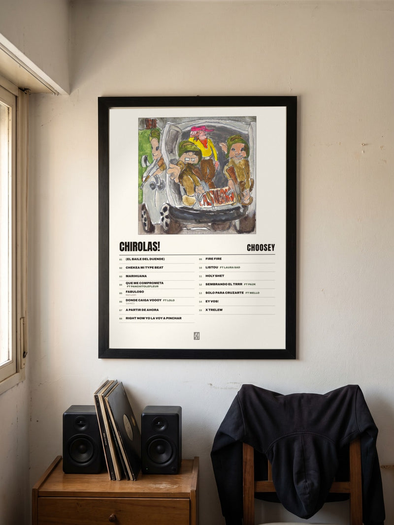 Póster de CHIROLAS! de choosey enmarcado en una pared, en un ambiente distinto