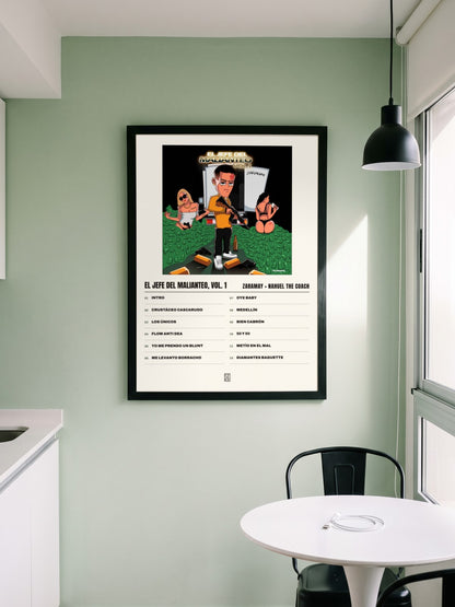 Póster de El Jefe del Malianteo, Vol. 1 de ZARAMAY × Nahuel The Coach enmarcado en una pared