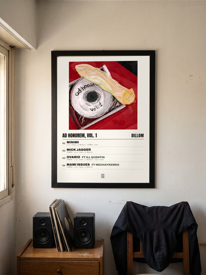 Póster de AD HONOREM, Vol. 1 de Dillom enmarcado en una pared