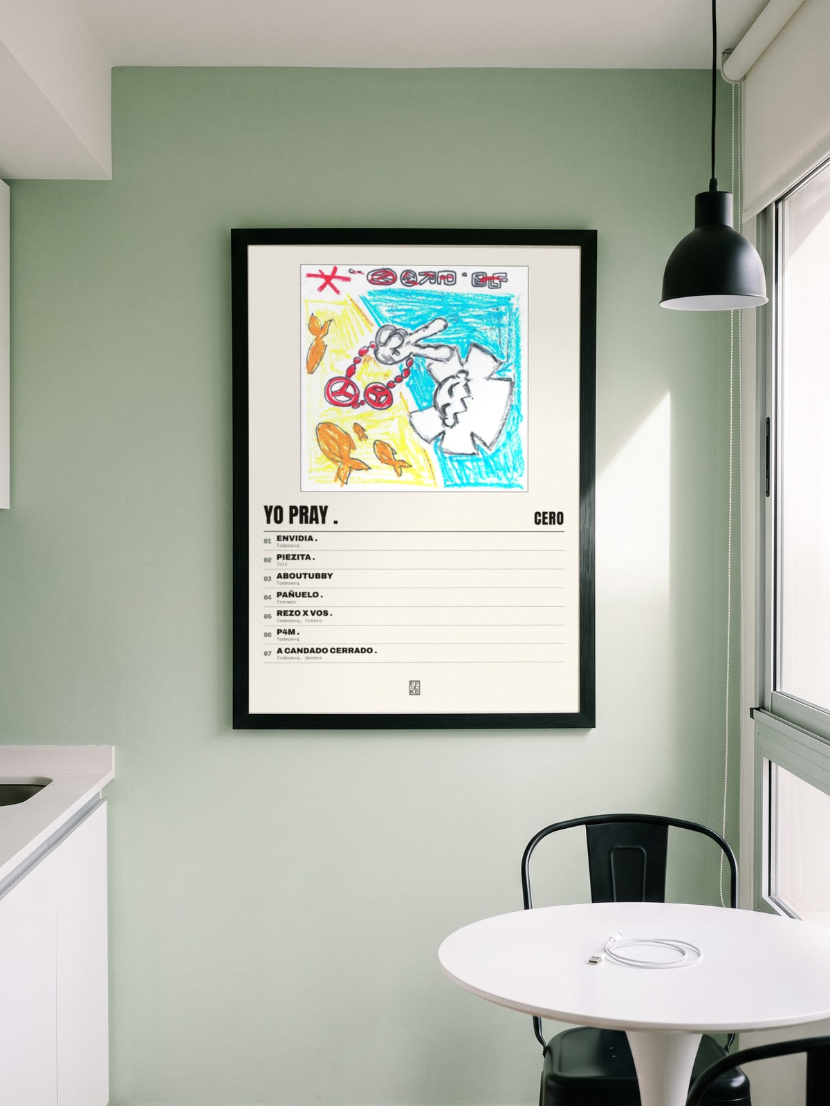 Póster de yo pray . de cero* enmarcado en una pared