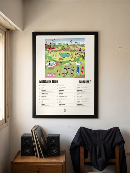Póster de MUSICA EN SERIO de turrobaby enmarcado en una pared
