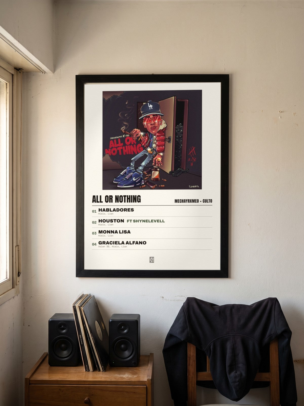 Póster de All Or Nothing de MECHAYRXMEO × CULTO enmarcado en una pared