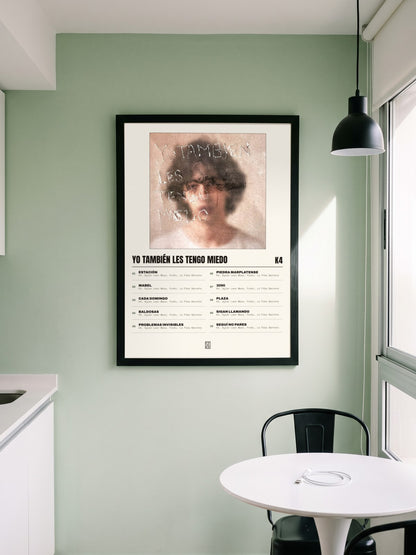 Póster de yo también les tengo miedo de K4 enmarcado en una pared