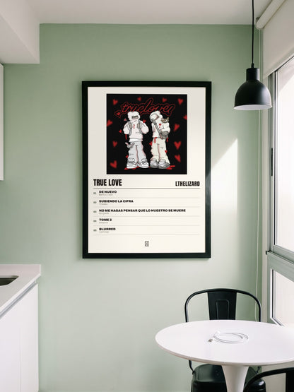 Póster de True Love de Lthelizard enmarcado en una pared