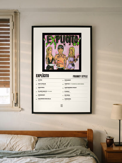 Póster de EXPLÍCITO de Franky Style enmarcado en una pared