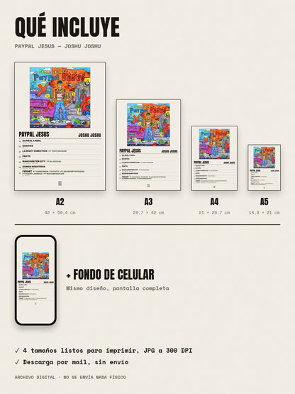 Qué incluye el póster de PAYPAL JESUS de Joshu Joshu: A2, A3, A4, A5 y fondo de celular