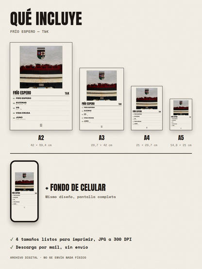 Qué incluye el póster de Frío Espero de T&K: A2, A3, A4, A5 y fondo de celular