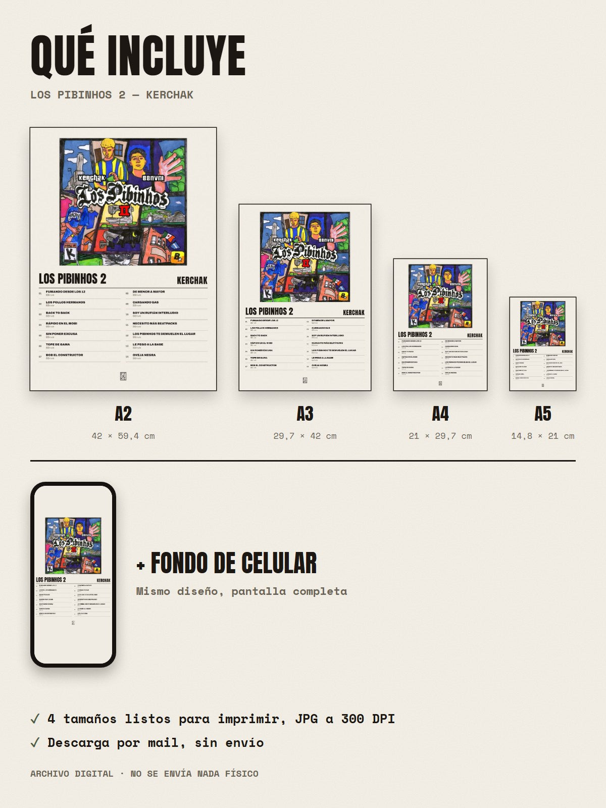 Qué incluye el póster de Los Pibinhos 2 de KERCHAK: A2, A3, A4, A5 y fondo de celular