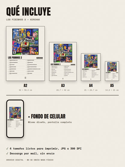 Qué incluye el póster de Los Pibinhos 2 de KERCHAK: A2, A3, A4, A5 y fondo de celular