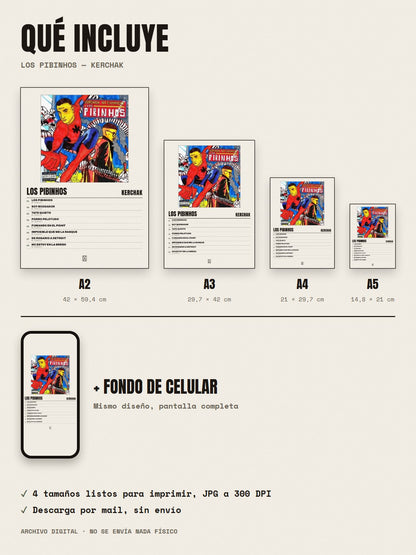 Qué incluye el póster de LOS PIBINHOS de KERCHAK: A2, A3, A4, A5 y fondo de celular