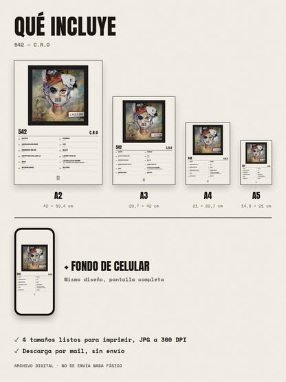 Qué incluye el póster de 542 de C.R.O: A2, A3, A4, A5 y fondo de celular