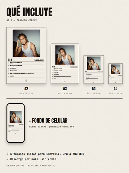 Qué incluye el póster de SI 2 de Francis Jeremy: A2, A3, A4, A5 y fondo de celular