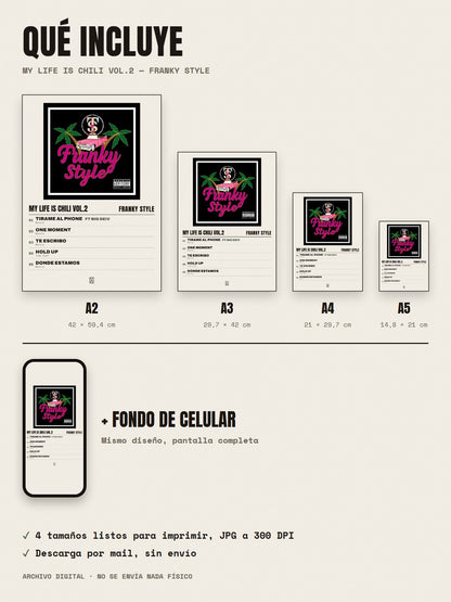 Qué incluye el póster de My Life Is Chili Vol.2 de Franky Style: A2, A3, A4, A5 y fondo de celular