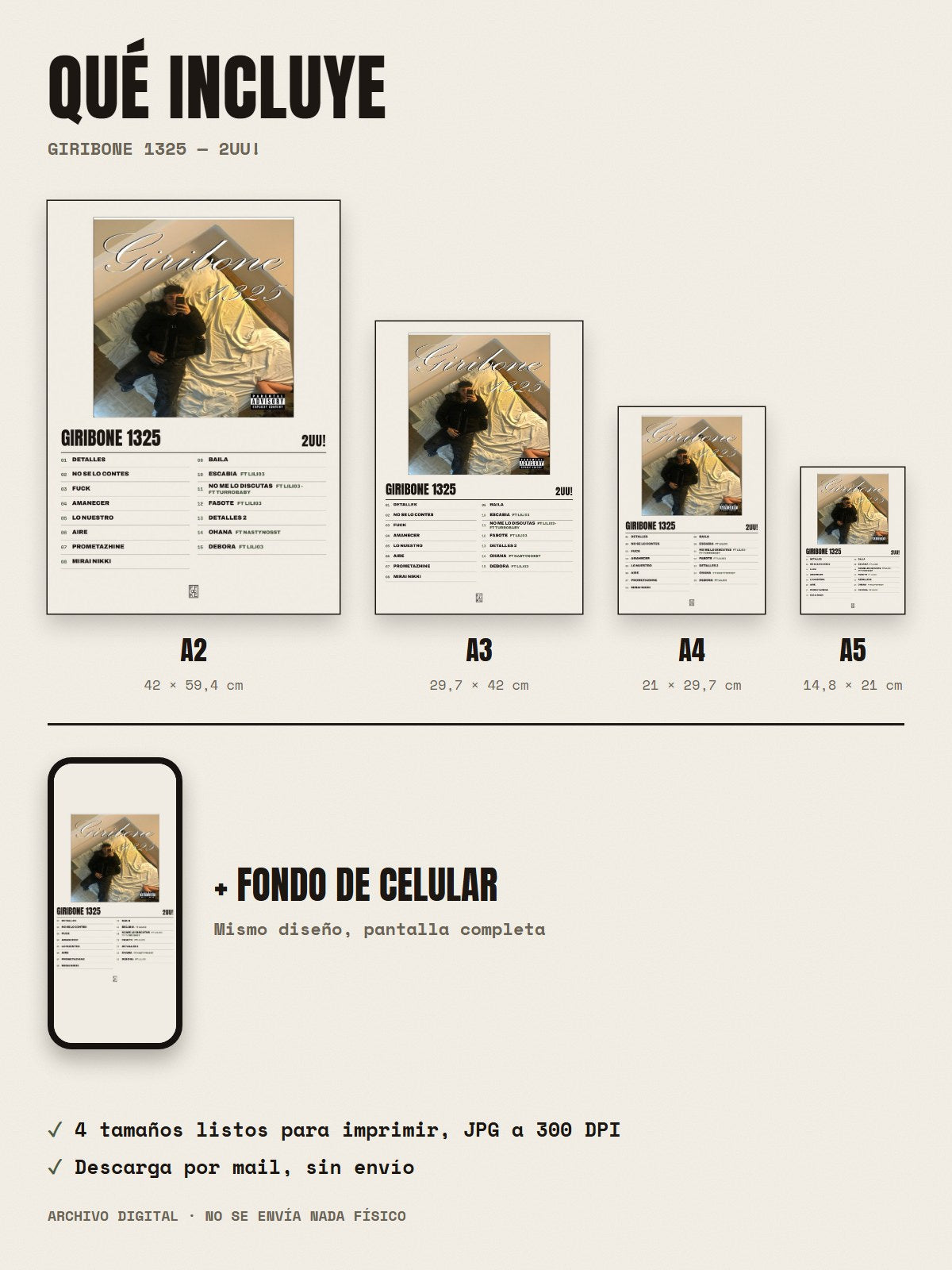 Qué incluye el póster de Giribone 1325 de 2UU!: A2, A3, A4, A5 y fondo de celular
