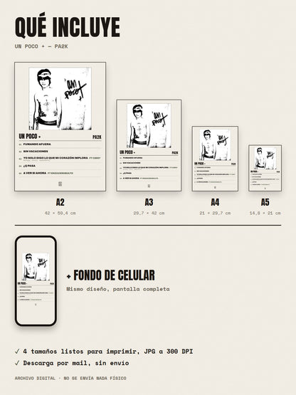 Qué incluye el póster de un poco + de Pa2k: A2, A3, A4, A5 y fondo de celular