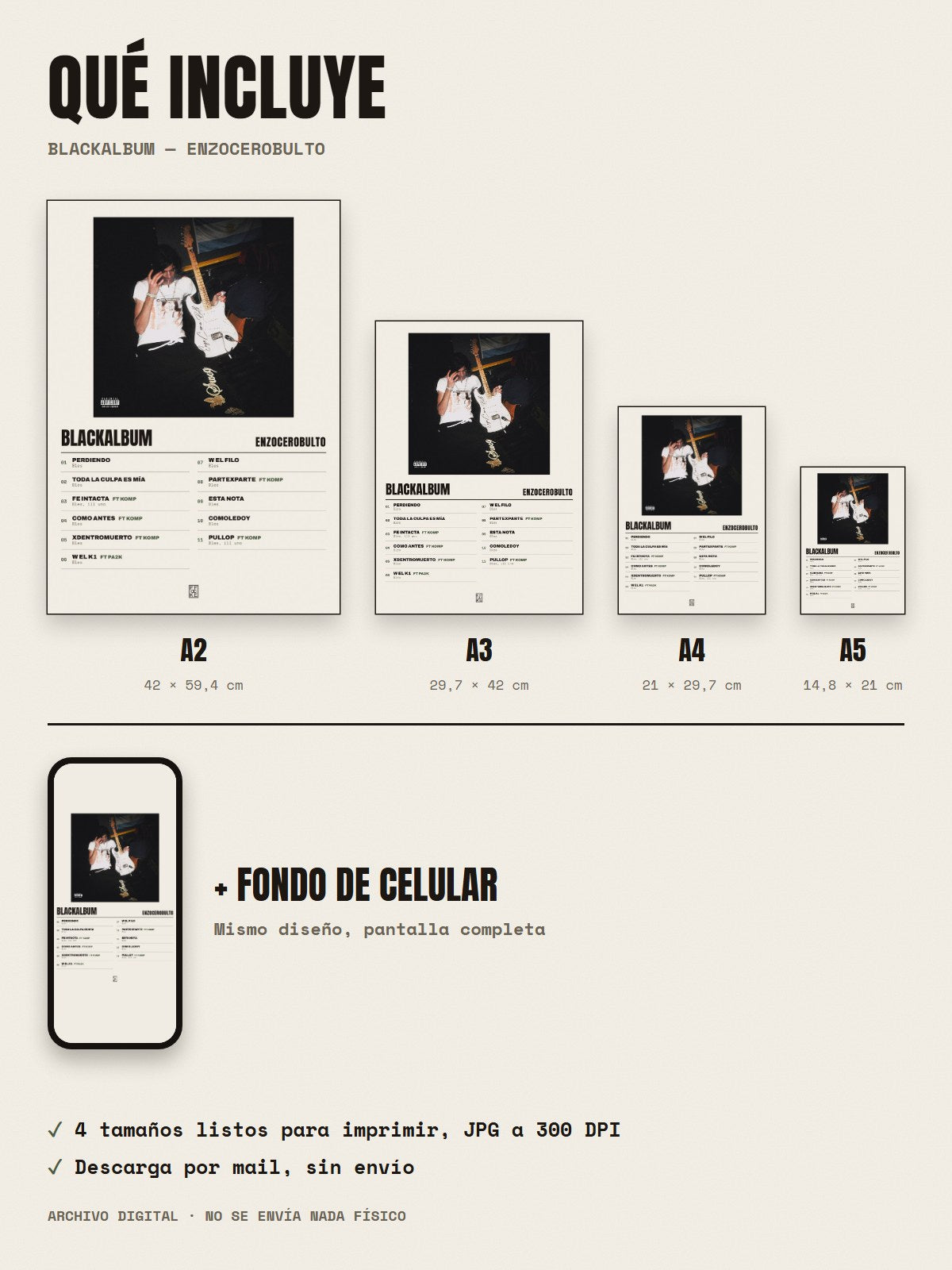 Qué incluye el póster de blackalbum de enzocerobulto: A2, A3, A4, A5 y fondo de celular