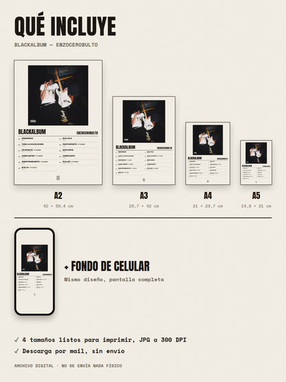 Qué incluye el póster de blackalbum de enzocerobulto: A2, A3, A4, A5 y fondo de celular