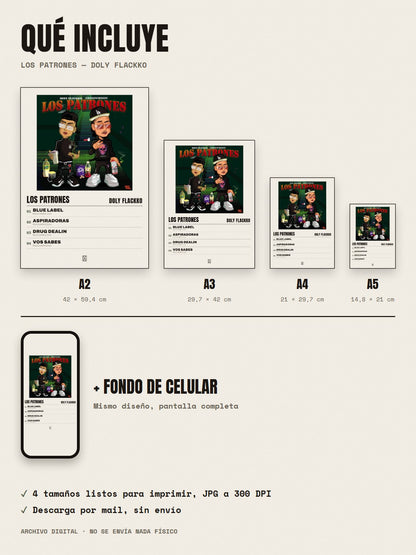 Qué incluye el póster de Los Patrones de Doly Flackko: A2, A3, A4, A5 y fondo de celular