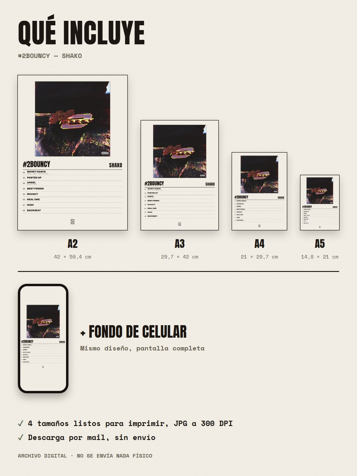 Qué incluye el póster de #2Bouncy de Shako: A2, A3, A4, A5 y fondo de celular