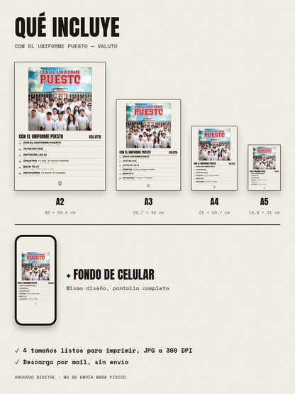 Qué incluye el póster de CON EL UNIFORME PUESTO de Valuto: A2, A3, A4, A5 y fondo de celular