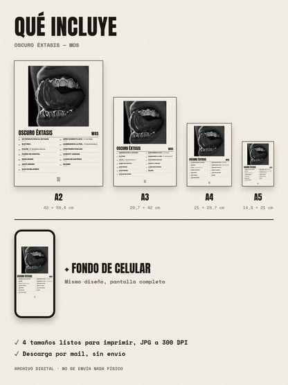 Qué incluye el póster de OSCURO ÉXTASIS de WOS: A2, A3, A4, A5 y fondo de celular