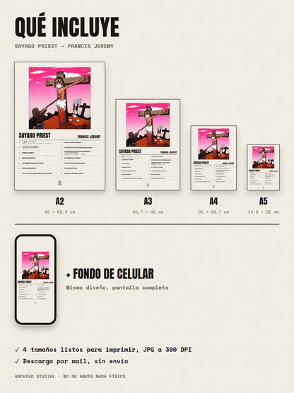Qué incluye el póster de SAYAGO PRIEST de Francis Jeremy: A2, A3, A4, A5 y fondo de celular