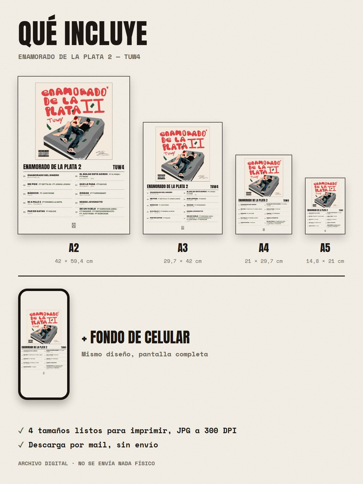 Qué incluye el póster de ENAMORADO DE LA PLATA 2 de tuw4: A2, A3, A4, A5 y fondo de celular