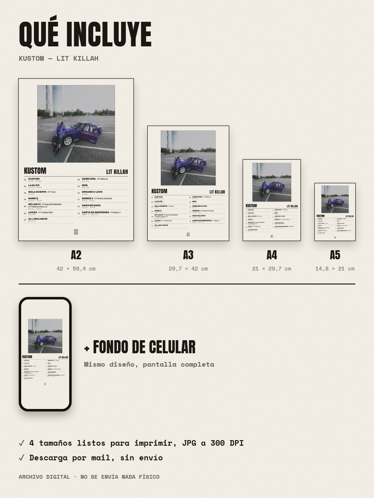 Qué incluye el póster de KUSTOM de LIT killah: A2, A3, A4, A5 y fondo de celular