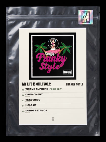 Póster de My Life Is Chili Vol.2 de Franky Style en una bolsa sellada con sticker FFOCKE