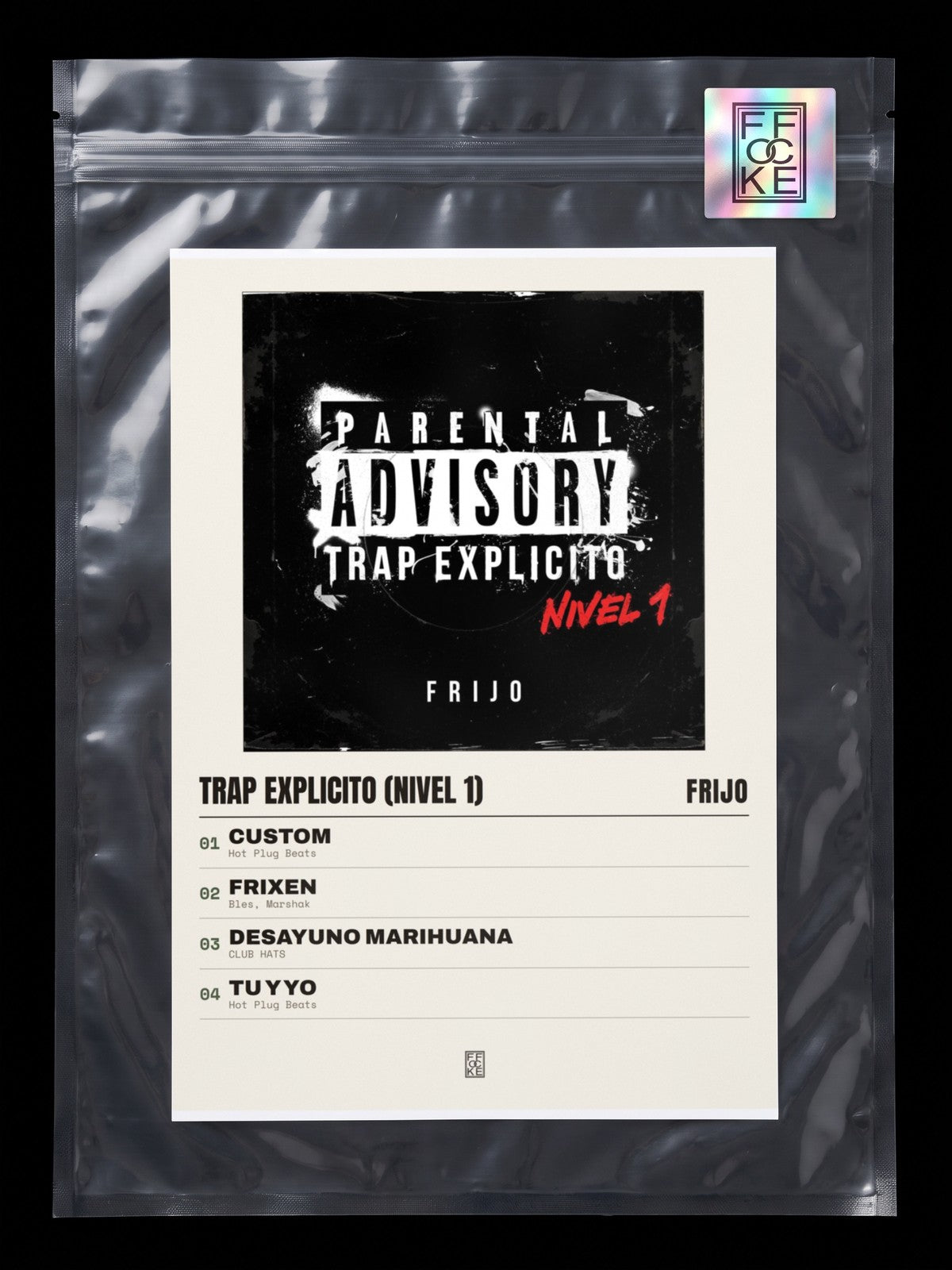 Póster de Trap Explicito (Nivel 1) de Frijo en una bolsa sellada con sticker FFOCKE
