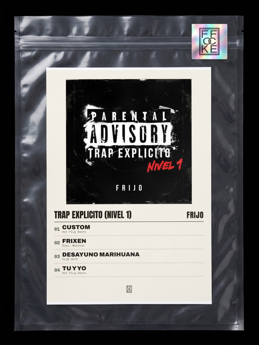 Póster de Trap Explicito (Nivel 1) de Frijo en una bolsa sellada con sticker FFOCKE