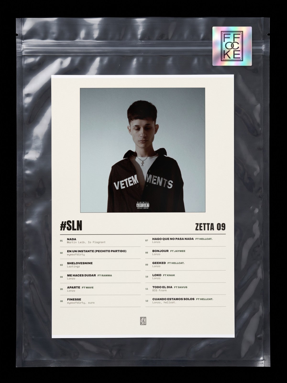 Póster de #SLN de Zetta 09 en una bolsa sellada con sticker FFOCKE