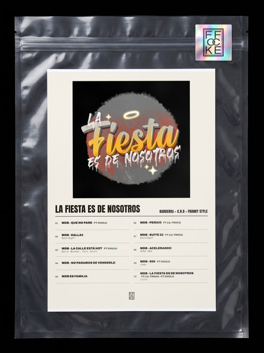 Póster de La Fiesta Es de Nosotros de Bardero$ × C.R.O × Franky Style en una bolsa sellada con sticker FFOCKE