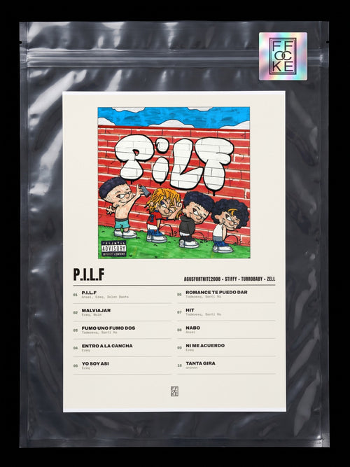 Póster de P.I.L.F de AgusFortnite2008 × Stiffy × turrobaby × Zell en una bolsa sellada con sticker FFOCKE