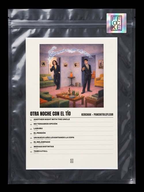 Póster de Otra Noche Con El Tío de KERCHAK × PanchitoLeFleur en una bolsa sellada con sticker FFOCKE